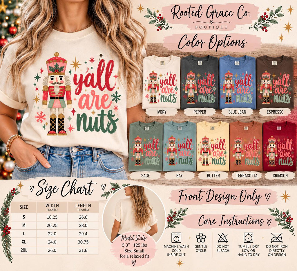 Y'all Are Nuts Nutcracker Christmas Shirt, Funny Southern Christmas Tee, Comfort Colors Retro Nutcracker Holiday T-Shirt, Gift