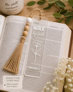 Walk by Faith Clear Acrylic Bookmark with Tassel, 2 Corinthians 5:7 Scripture Page Marker