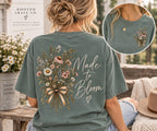 Made to Bloom Wildflower Tee, Boho Christian Floral Shirt, Comfort Colors 1717