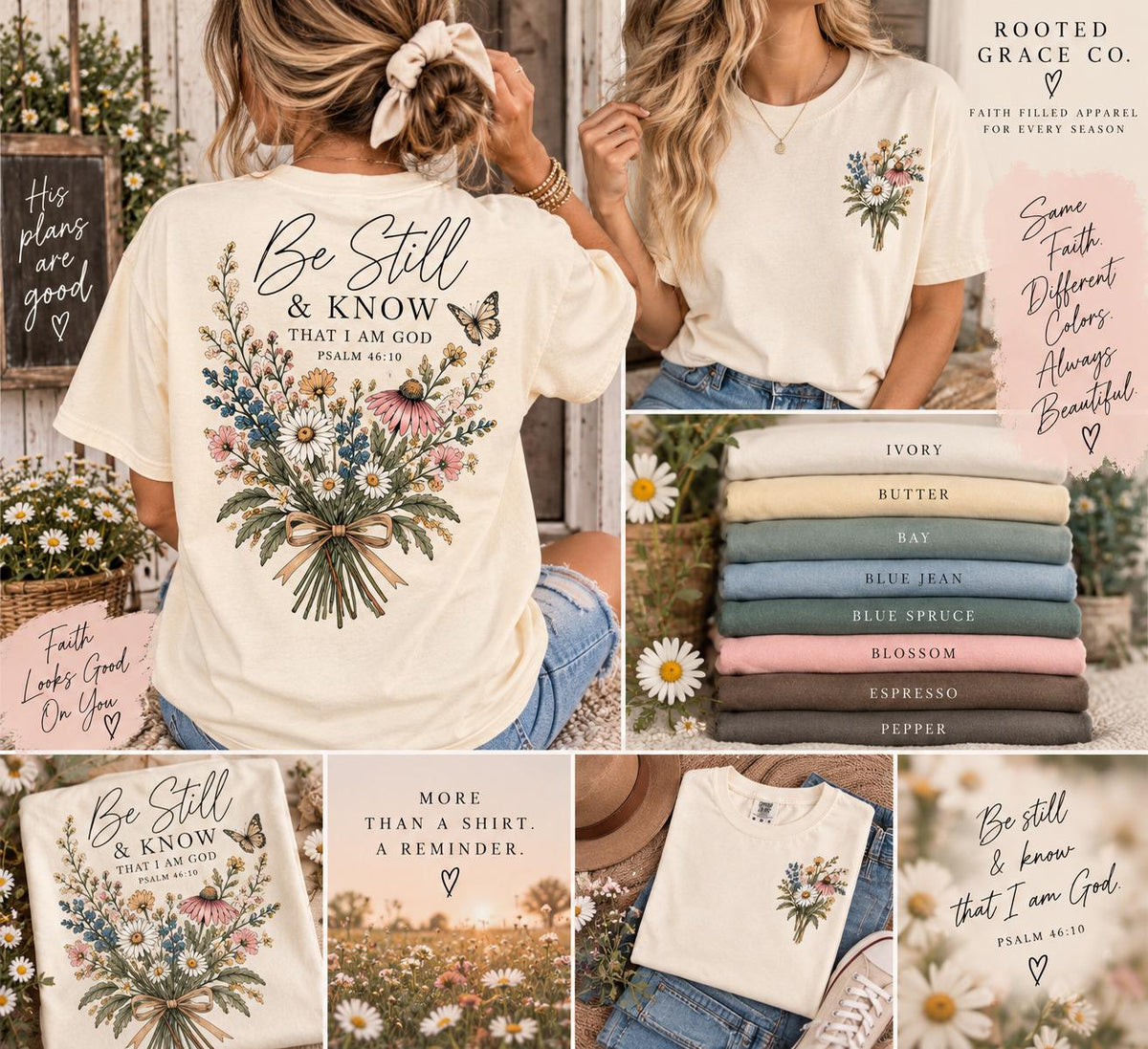 Wildflower Christian Tee, Be Still Know That I Am God, Comfort Colors Shirt