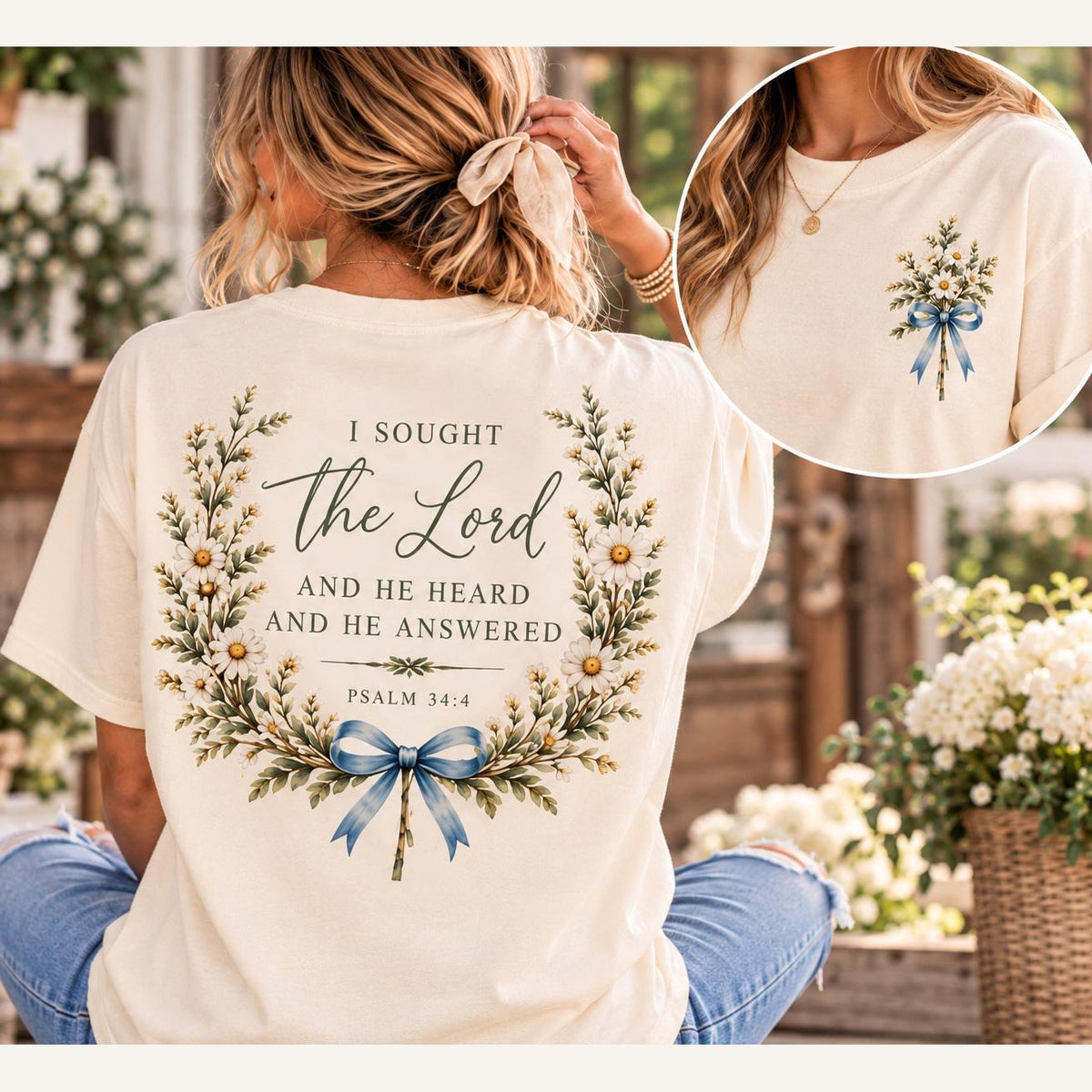 I Sought the Lord and He Heard and He Answered Wildflower Comfort Colors Tee, Psalm 34:4 Christian Shirt for Women