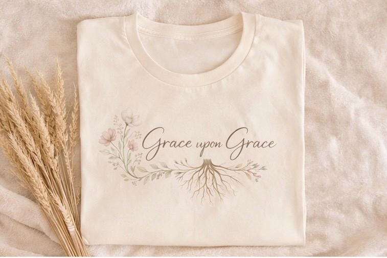Grace upon Grace Tee, John 1:16 Minimalist Christian Shirt for Women