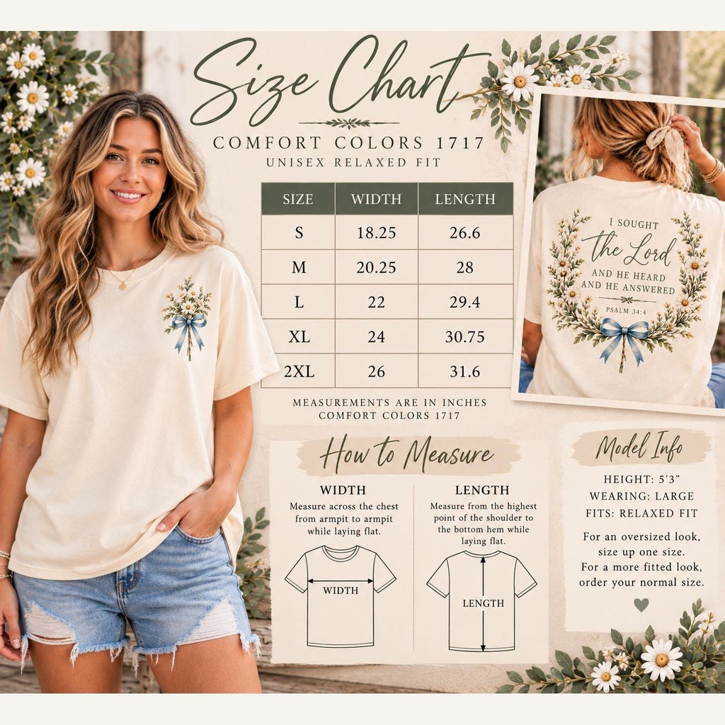 I Sought the Lord and He Heard and He Answered Wildflower Comfort Colors Tee, Psalm 34:4 Christian Shirt for Women