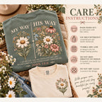 My Way His Way Wildflower Comfort Colors Tee, John 14:6 Christian Shirt for Women, I Am the Way Daisy Faith Tee