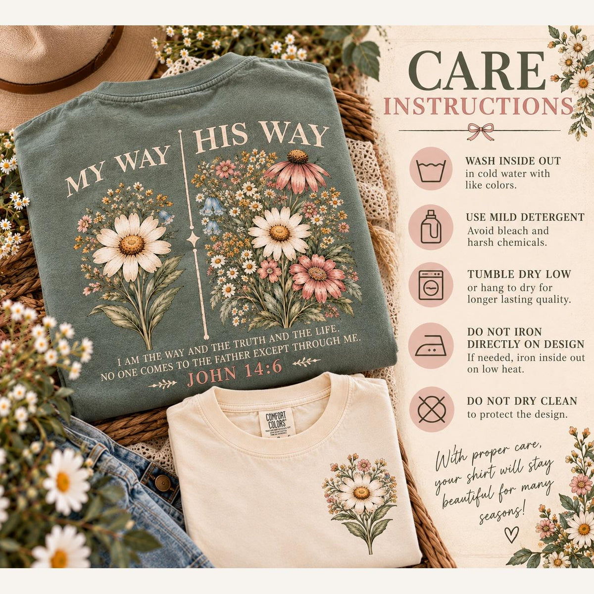 My Way His Way Wildflower Comfort Colors Tee, John 14:6 Christian Shirt for Women, I Am the Way Daisy Faith Tee