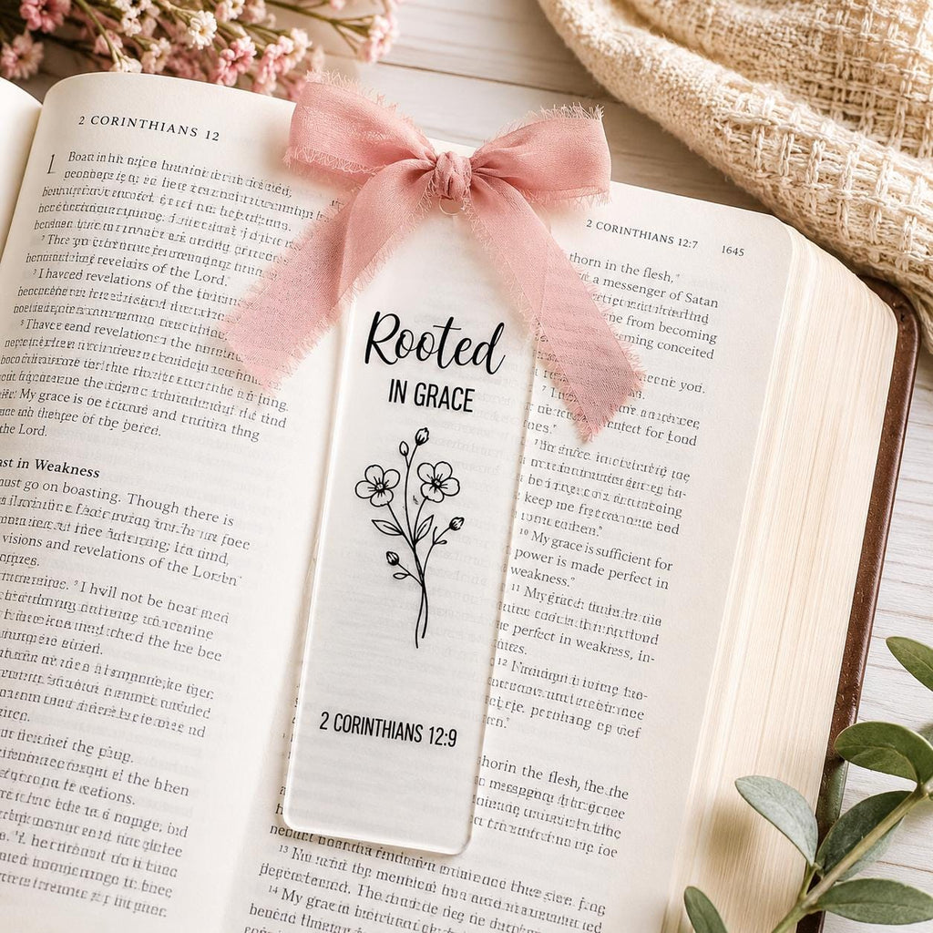 Rooted in Grace Clear Acrylic Bookmark with Tassel, 2 Corinthians 12:9 Scripture Page Marker