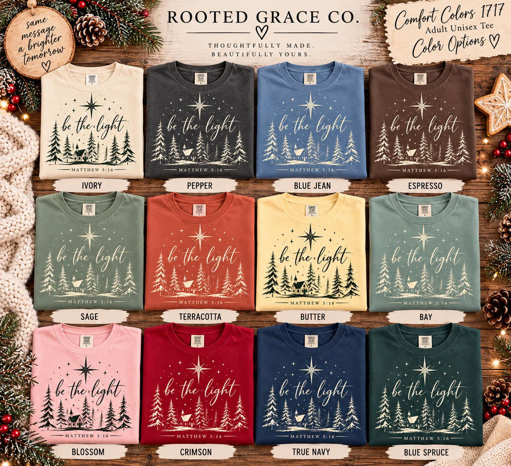 Be the Light Christmas Comfort Colors Tee, Matthew 5:16 Christian Christmas Shirt for Women